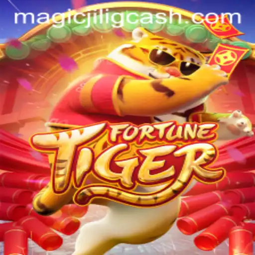 Exploring FortuneTiger and Its Magical Realm with MAGICJILI.COM