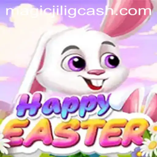 Exploring the Enchanting World of HappyEaster and the Magic of MAGICJILI.COM
